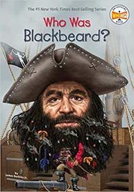 Who Was Blackbeard? (Who Was...?)