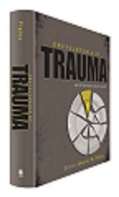 Encyclopedia of Trauma: An Interdisciplinary Guide