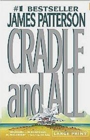 Cradle and All (Large Print)