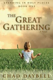 The Great Gathering (Standing in Holy Places)