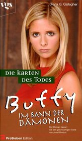 Buffy, Im Bann der Dmonen, Die Karten des Todes
