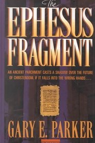 The Ephesus Fragment (Large Print)