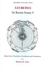 Lucretius: De Rerum Natura V (Classical Texts)