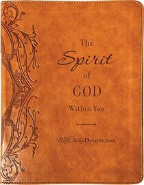 The Spirit of God Within You (MyDaily)