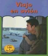 Viajo En Avion/going On An Airplane (La Primera Vez / First Time)