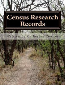 Census Research Records: A Family Tree Research Workbook (Volume 3)