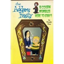 Is Cousin Mumbles Here to Stay? (The Addams Family)