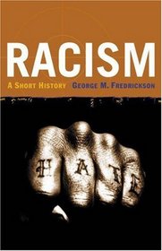 Racism : A Short History