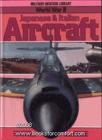Japanese and Italian Aircraft (Military Aviation Library World War II)