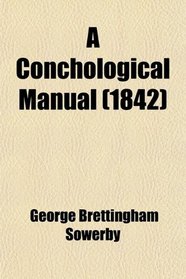 A Conchological Manual (1842)