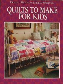 Better Homes and Gardens Quilts to Make for Kids