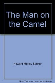 The man on the camel: A novel