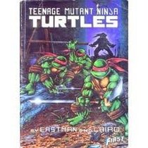 Teenage Mutant Ninja Turtles I (Teenage Mutant Ninja Turtles (First Classics))