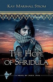 The Hope of Shridula (Blessings in India, Bk 2)