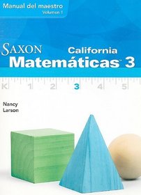 California Saxon Matematicas 3, Volumen 1 (Spanish Edition)