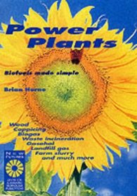 Power Plants: Biofuels Made Simple (Wisdom of the East)