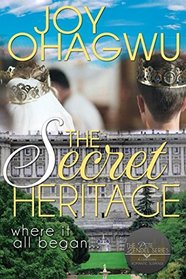 The Secret Heritage- The Pete Zendel Christian Romantic Suspense Series (The Pete Zendel Series)