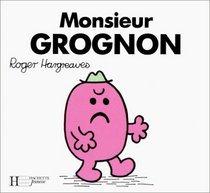 Monsieur Grognon (French Edition)