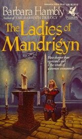 The Ladies of Mandrigyn (Sun Wolf and Starhawk, Bk 1)