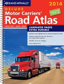 2014 Deluxe Motor Carriers' Road Atlas (DMCRA) - Laminated (Rand Mcnally Motor Carriers' Road Atlas Deluxe Edition)