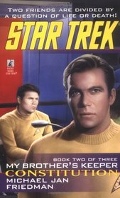 Constitution (Star Trek: My Brother's Keeper, Book 2)