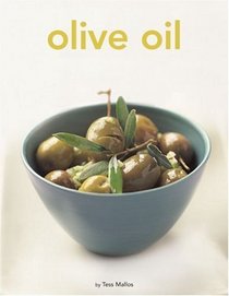 Olive Oil (Tuttle Mini Cookbook)