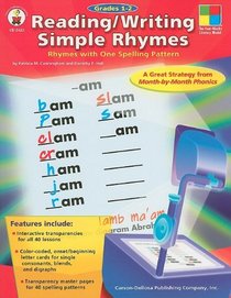 Reading/Writing Simple Rhymes: Simple Rhymes With One Spelling Pattern, Grades 1-2 (The Four Blocks Literacy Model)