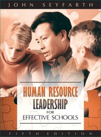 Human Resource Leadership for Effective Schools (5th Edition)