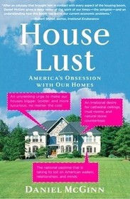 House Lust: America's Obsession With Our Homes
