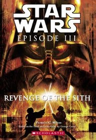 Revenge of the Sith (Star Wars Episode III)