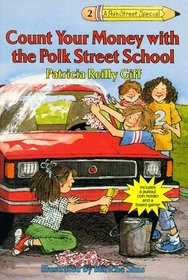 Count Your Money with the Polk Street School (Kids of the Polk Street School Specials, Bk 2)