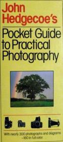 John Hedgecoe's Pocket Guide to Practical Photography (A Fireside book)
