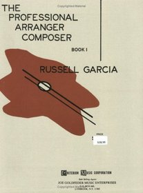The Professional Arranger-Composer, Vol 1
