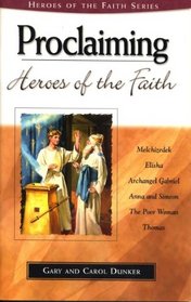 Proclaiming (Heroes of the Faith)