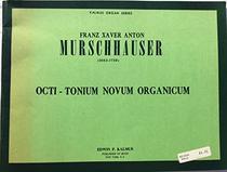 Octi-Tonium Novum Organicum (Kalmus Edition)