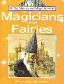 Magicians and Fairies (The Mystery and Magic Series)