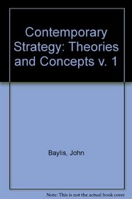 Contemporary Strategy I Theories and Concepts (v. 1)