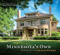 Minnesota's Own: Preserving Our Grand Homes