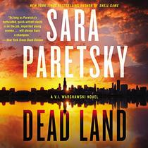 Dead Land (The V. I. Warshawski Series)
