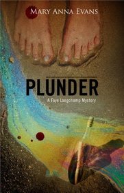 Plunder (Faye Longchamp, Bk 7)