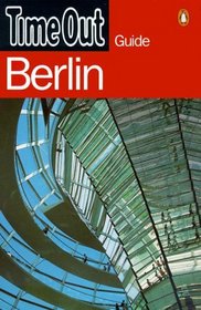 Time Out Berlin 4 (Time Out Berlin Guide, 4th ed)