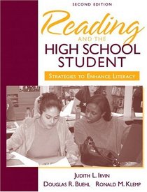 Reading and the High School Student: Strategies to Enhance Literacy (2nd Edition)