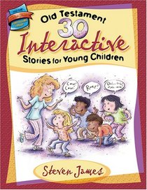 30 Old Testament Stories for Young Children