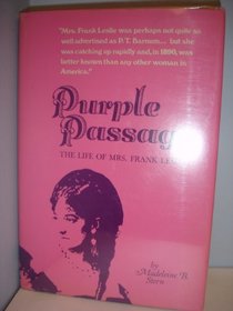 Purple Passage: Life of Mrs.Frank Leslie