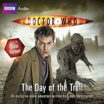 The Day of the Troll (Doctor Who: Original Audiobook, No 5) (Audio CD) (Unabridged)