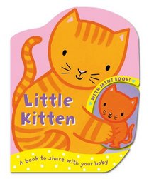 Little Kitten. Illustrated by Emily Bolam (Mummy & Baby)
