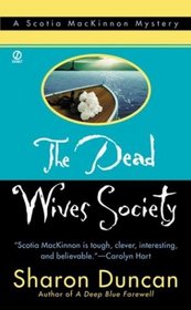 Dead Wives Society (Scotia MacKinnon, Bk 3)