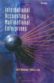 International Accounting and Multinational Enterprises, 5th Edition