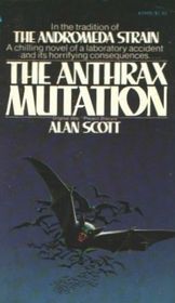 The Anthrax Mutation (Original Title: Project Dracula)