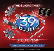 The 39 Clues: The Sword Thief - Audio Library Edition (The 39 Clues)